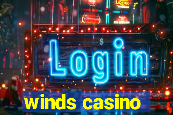 winds casino