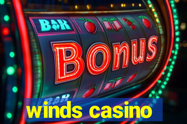 winds casino