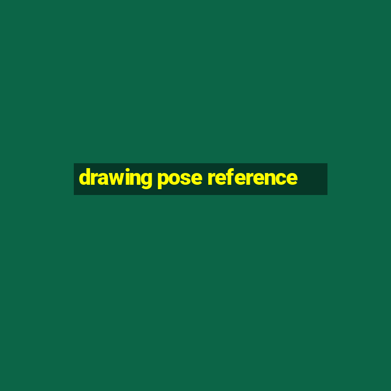 drawing pose reference