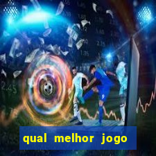 qual melhor jogo de aposta