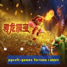 pgsoft-games fortune rabbit