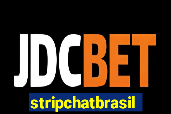 stripchatbrasil