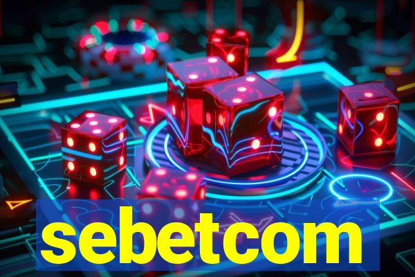 sebetcom