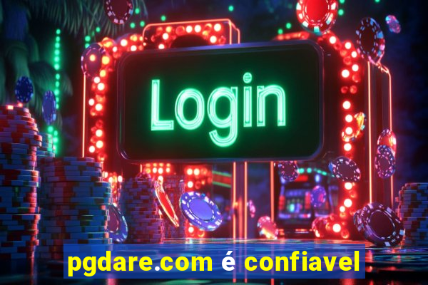 pgdare.com é confiavel