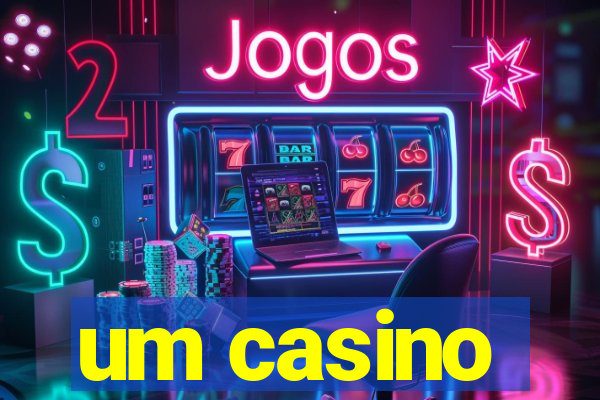 um casino