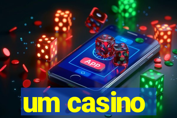 um casino