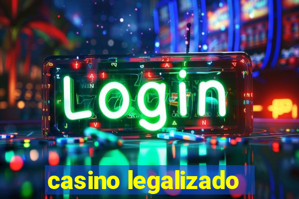 casino legalizado