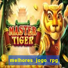 melhores jogo rpg para android