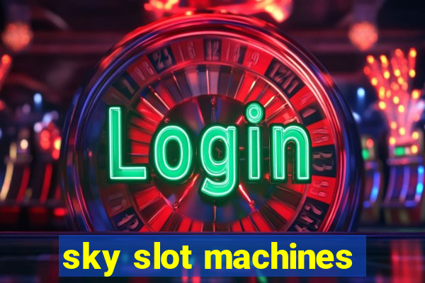 sky slot machines