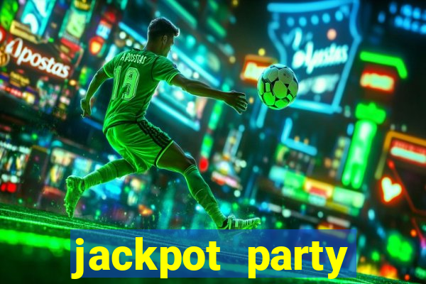 jackpot party casino win real money