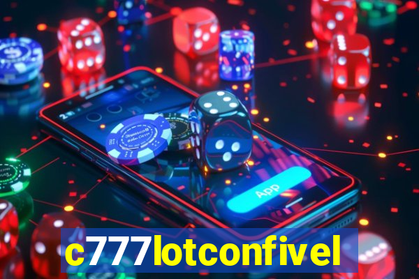 c777lotconfivel