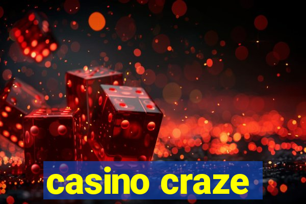 casino craze