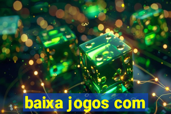 baixa jogos com