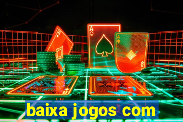 baixa jogos com