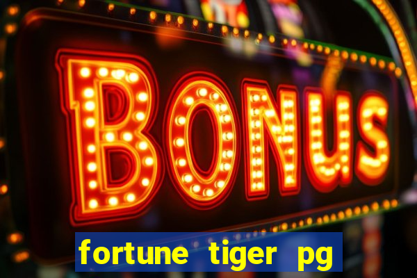 fortune tiger pg soft gr谩tis