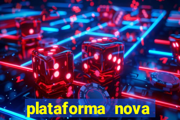 plataforma nova fortune tiger