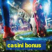 casini bonus