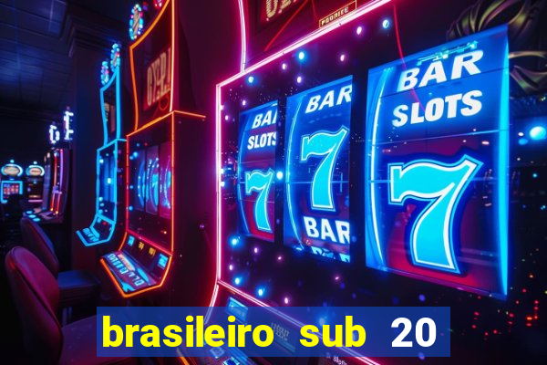 brasileiro sub 20 ao vivo