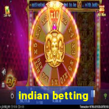 indian betting