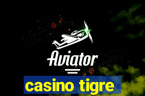 casino tigre