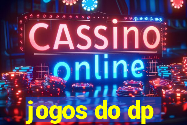 jogos do dp