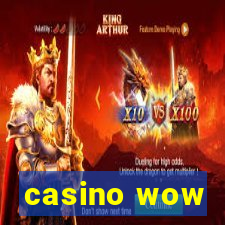 casino wow