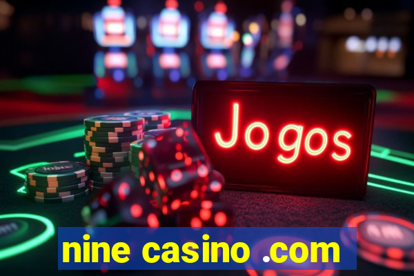 nine casino .com