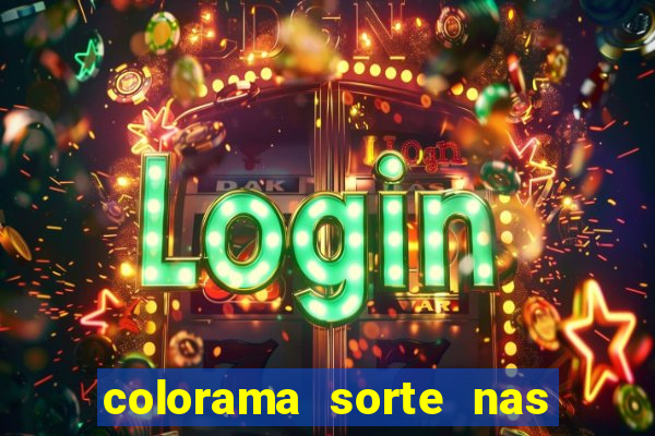 colorama sorte nas m?os atrai fortuna