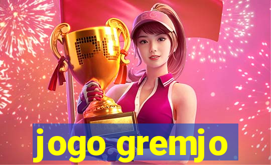 jogo gremjo