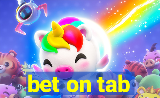 bet on tab