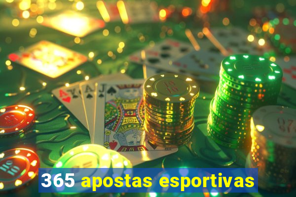 365 apostas esportivas