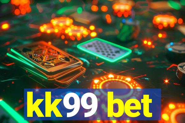 kk99 bet