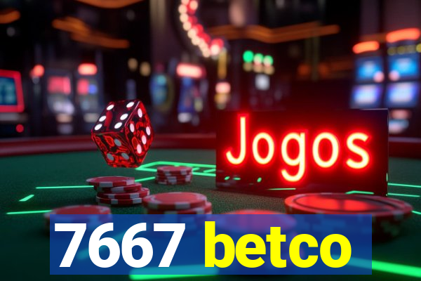 7667 betco