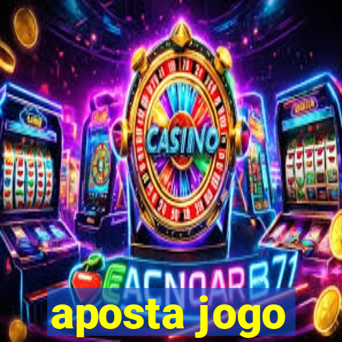 aposta jogo