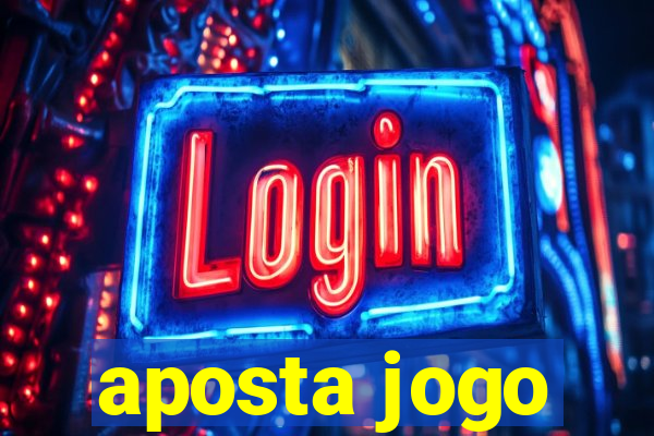 aposta jogo