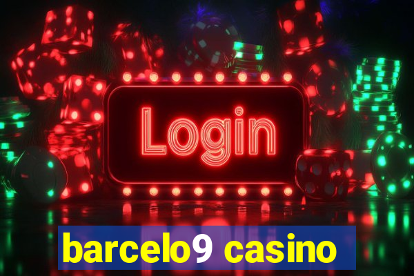 barcelo9 casino