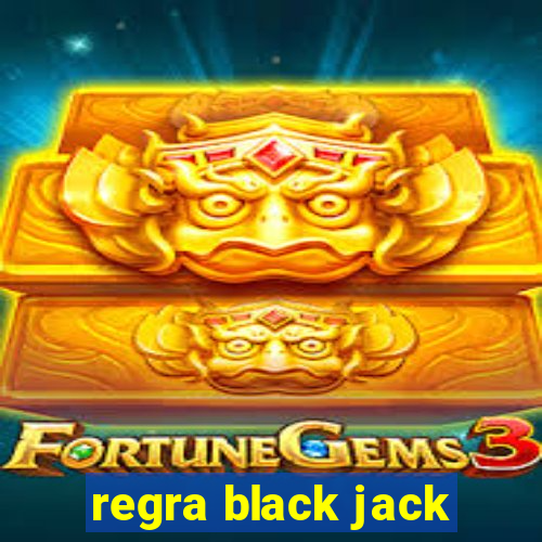 regra black jack