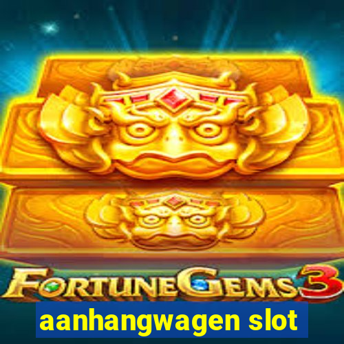 aanhangwagen slot