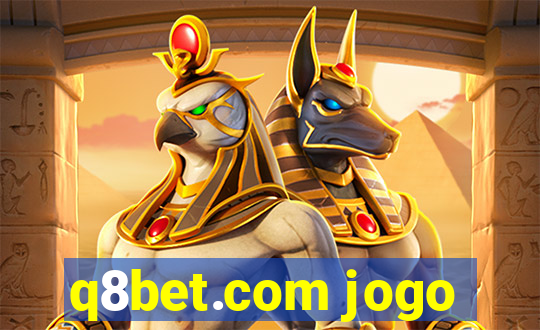 q8bet.com jogo