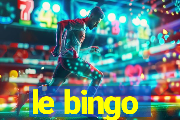 le bingo