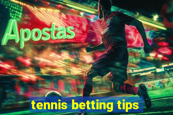 tennis betting tips