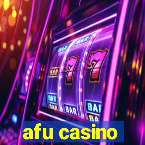 afu casino