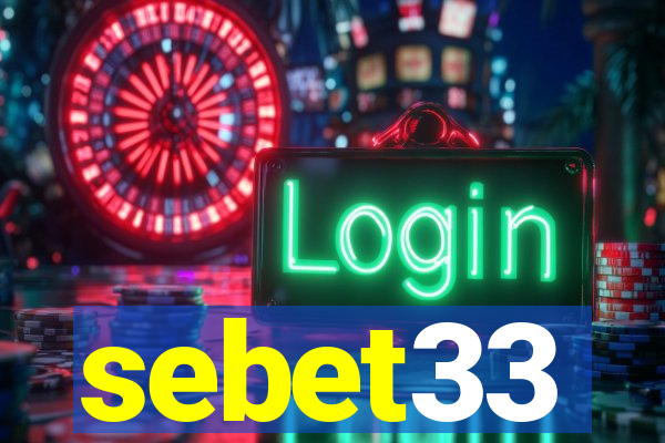 sebet33