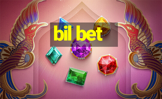 bil bet