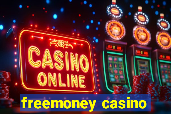 freemoney casino