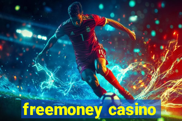 freemoney casino