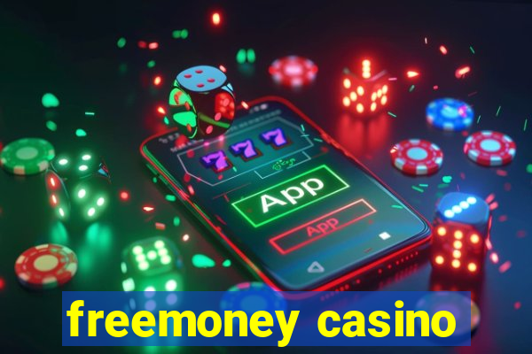 freemoney casino