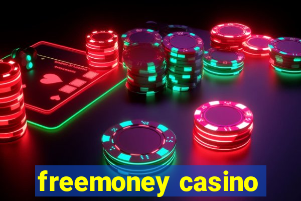 freemoney casino