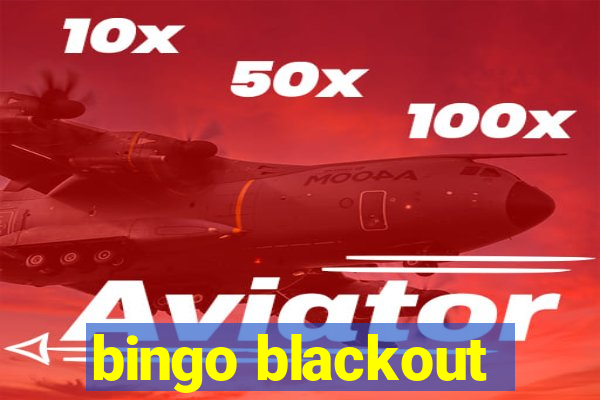 bingo blackout