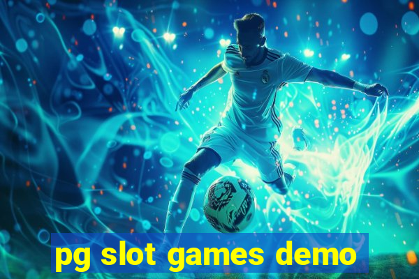 pg slot games demo